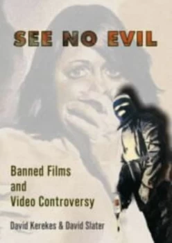 Image of See No Evil by David Kerekes Paperback