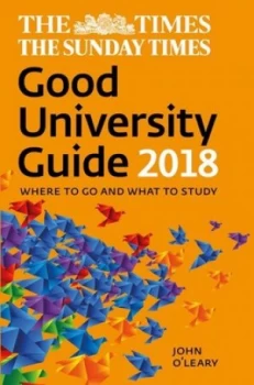 Image of Good University Guide 2018 by John Oleary Book