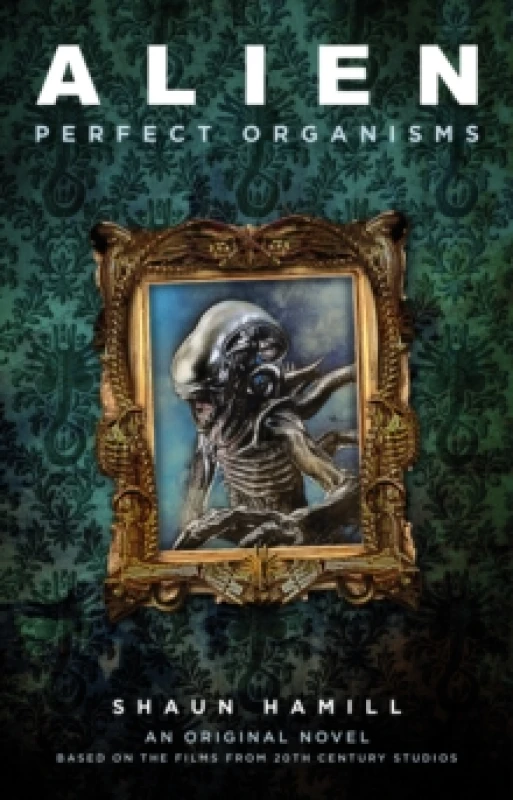 Image of Alien: Perfect Organisms Paperback / softback