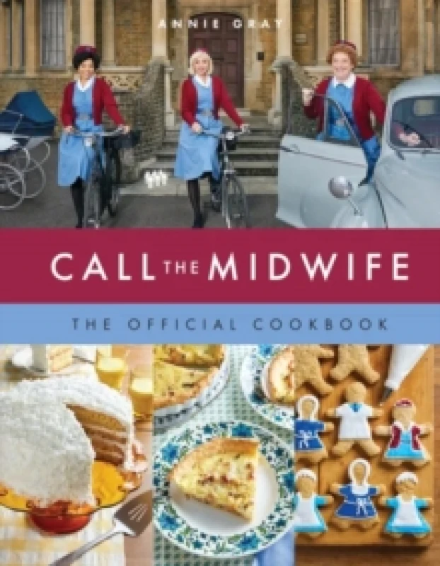 Image of Call the Midwife: The Official Cookbook Hardback