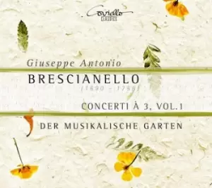 Image of Giuseppe Antonio Brescianello Concerti A 3 - Volume 1 by Giuseppe Antonio Brescianello CD Album