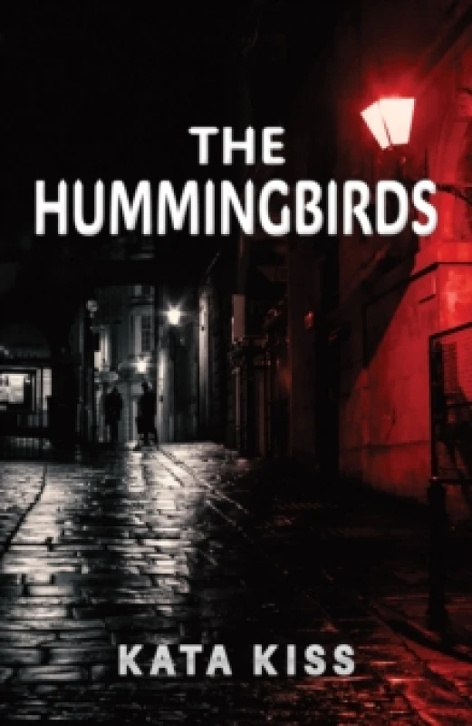 Image of The Hummingbirds. Hardback. By Kata Kiss Books
