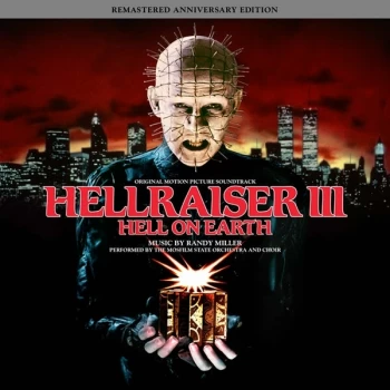 Image of Randy Miller - Hellraiser III: Hell On Earth (Original Motion Picture Soundtrack) Remastered Anniversary Edition Vinyl