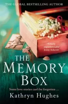 Image of The Memory Box: A beautiful, timeless, absolutely heartbreaking love story and World War 2 historical fiction