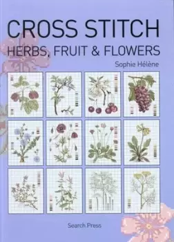 Image of Cross stitch herbs fruit & flowers by Sophie Hlne