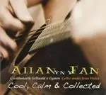 Image of Allan Yn Y Fan - Cool, Calm And Collected (Music CD)