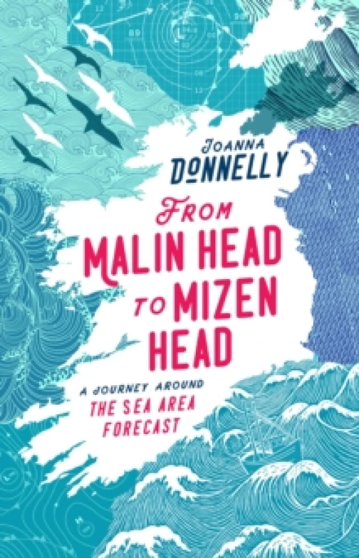 Image of From Malin Head to Mizen Head. Hardback. By Joanna Donnelly Books