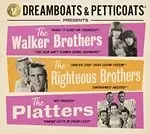 Image of Various Artists - Dreamboats & Petticoats presents... The Walker Brothers, The Righteous Brothers & The Platters (Music CD)