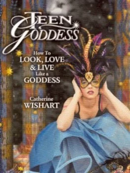 Image of Teen Goddess by Catherine Wishart Paperback