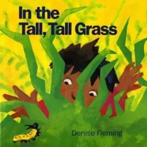 Image of In the Tall Tall Grass by Denise Fleming