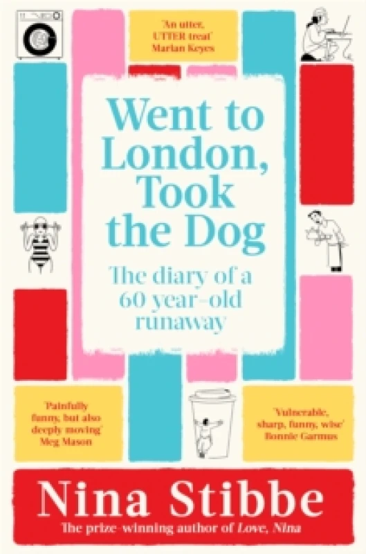 Image of Went to London, Took the Dog. Paperback. By Nina Stibbe Books