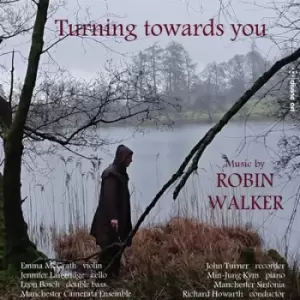 Image of Robin Walker Turning Towards You by Robin Walker CD Album