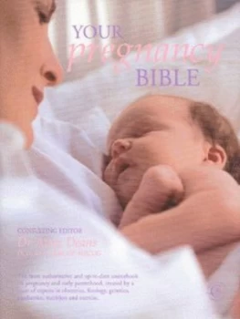 Image of Your Pregnancy Bible by Anne Deans Hardback