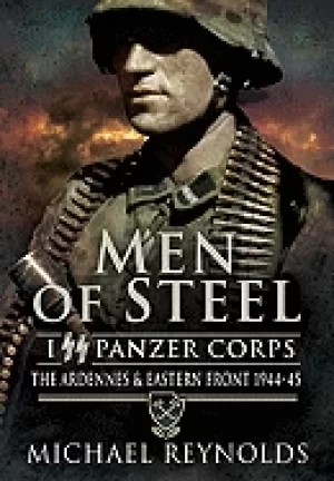 Image of men of steel the ardennes and eastern front 1944 45