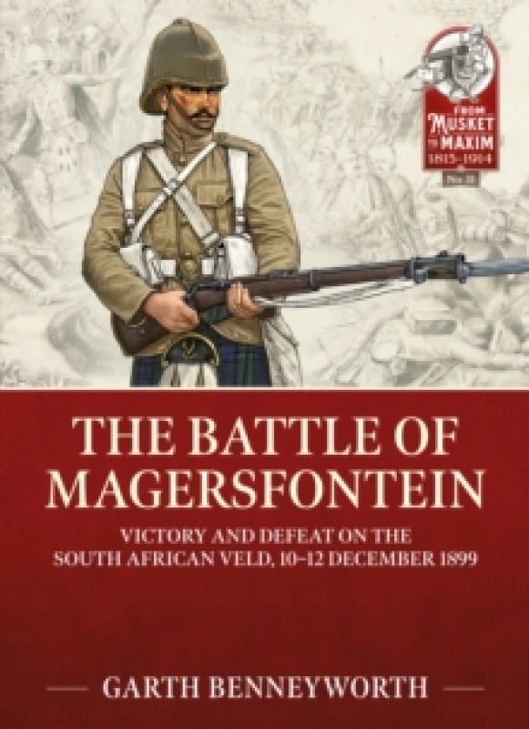 Image of The Battle of Magersfontein : Victory and defeat on the South African veld, 10-12 December 1899 Paperback / softback