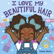 Image of I Love My Beautiful Hair