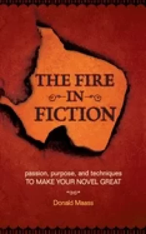 Image of fire in fiction passion purpose and techniques to make your novel great
