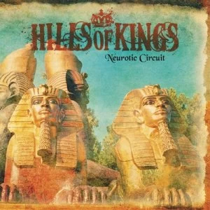 Image of Neurotic Circuit by Hills Of Kings CD Album