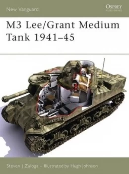 Image of M3 Lee/grant Medium Tank 1941-45 by Steven Zaloga Book