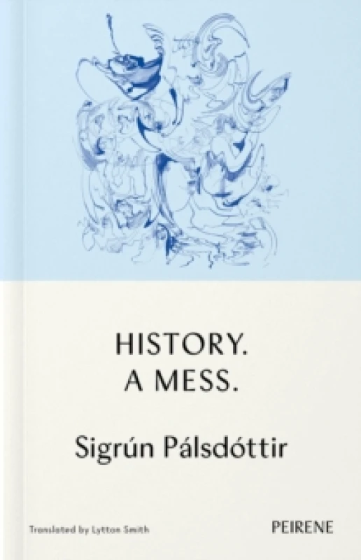 Image of History: A Mess Paperback / softback