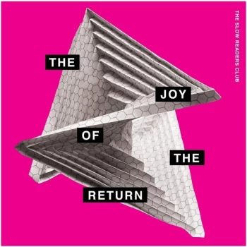 Image of The Slow Readers Club - The Joy Of The Return Vinyl