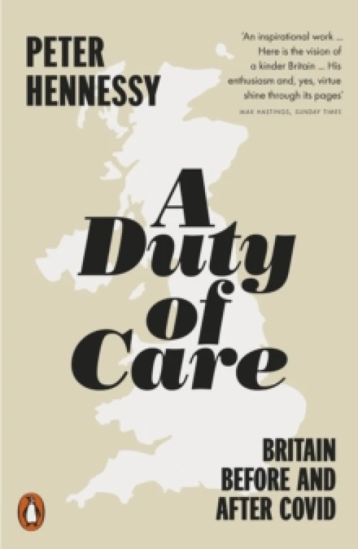 Image of A Duty of Care. Paperback. By Peter Hennessy Books