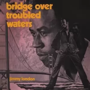 Image of Bridge Over Troubled Waters by Jimmy London CD Album