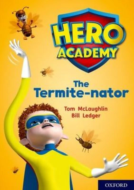 Image of Tom McLaughlin Hero Academy: Oxford Level 12, Lime+ Book Band: The Termite-nator Book Multi unisex