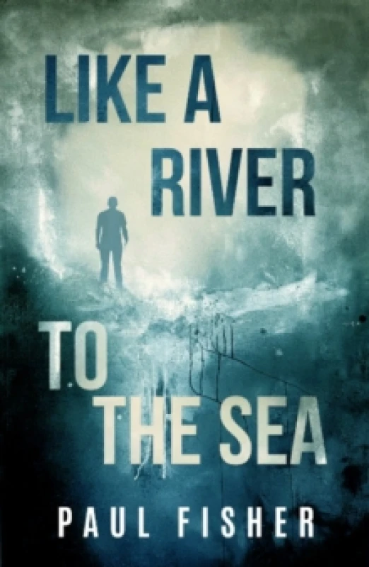 Image of Like a River to the Sea Paperback / softback