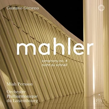 Image of Orchestre Philharmonique du Luxembourg - Mahler: Symphony No. 4/Nicht Zu Schnell CD