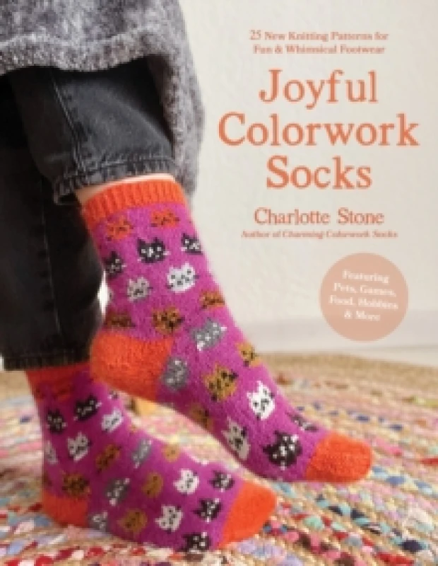 Image of Joyful Colorwork Socks : 25 New Knitting Patterns for Fun & Whimsical Footwear Featuring Pets, Games, Food, Hobbies & More Paperback / softback