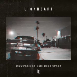 Image of Welcome to the West Coast II by Lionheart CD Album