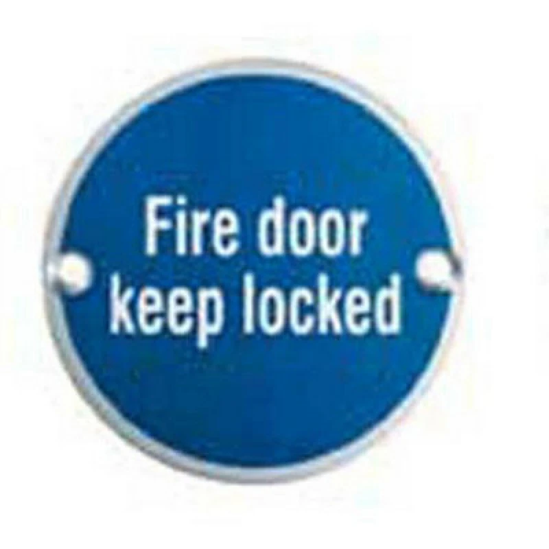 Image of Loops Fire Door Keep Locked Plaque 76mm Diameter Satin Anodised Aluminium Multi unisex