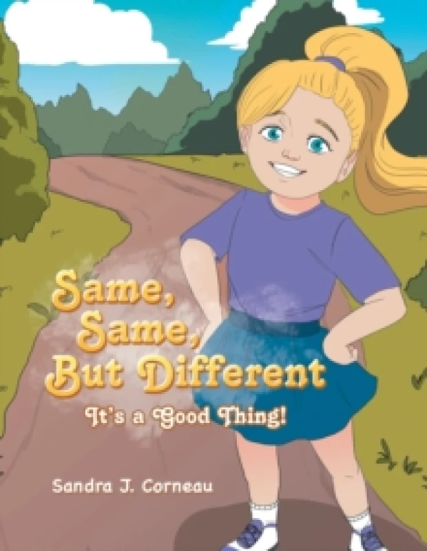 Image of Same, Same But Different : It's a Good Thing! Paperback / softback