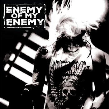 Image of Enemy of My Enemy - Enemy of My Enemy CD