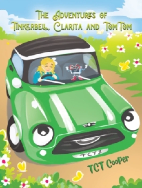Image of The Adventures of Tinkerbell, Clarita and TomTom Paperback / softback