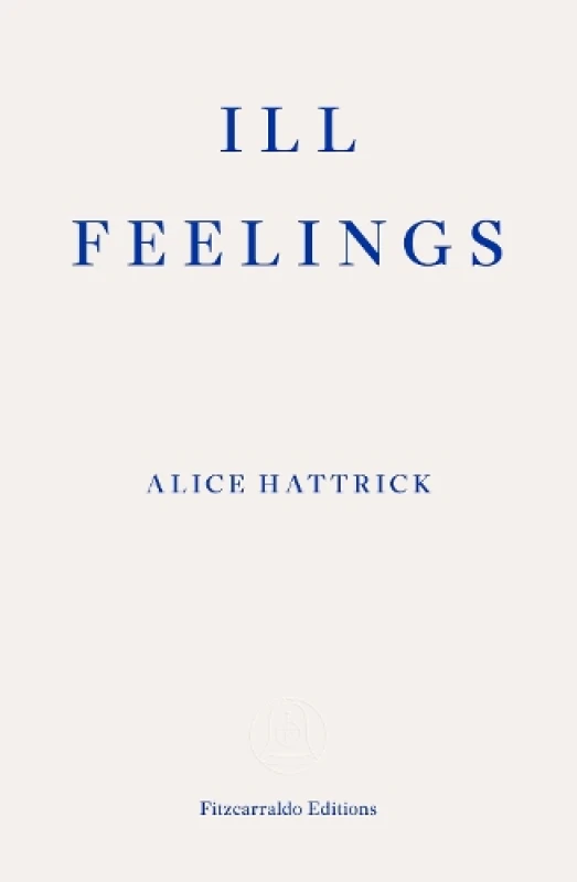 Image of Ill Feelings Paperback / softback