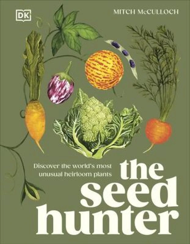 Image of The Seed Hunter. Hardback. By Mitch McCulloch Books