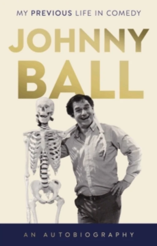 Image of Johnny Ball - My Previous Life in Comedy Paperback / softback