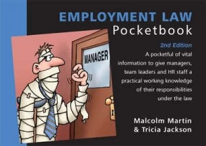 Image of The Employment Law Pocketbook by Malcolm Martin and Tricia Jackson and Phil Hailstone Paperback