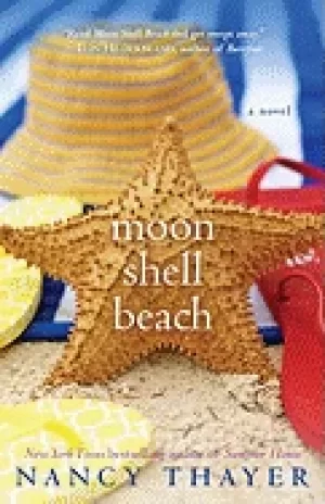 Image of moon shell beach a novel thayer nancy