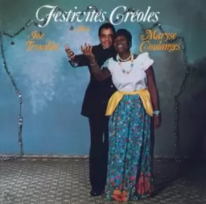 Image of Festivites Creoles by Joe Trouillot & Maryse Coulanges CD Album