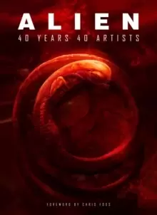 Image of Alien: 40 Years 40 Artists