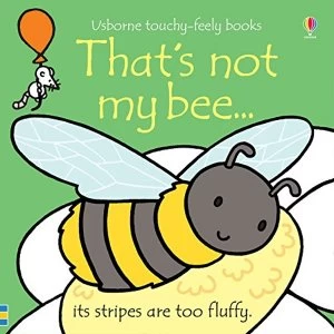 Image of That's not my bee... Board book 2018