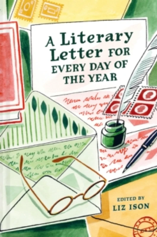 Image of A Literary Letter for Every Day of the Year Hardback