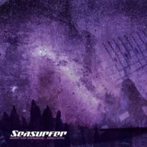Image of Under the Milkyway Who Cares? by Seasurfer CD Album