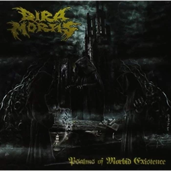 Image of Dira Mortis - Psalms of Morbid Existence CD
