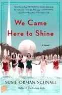 Image of we came here to shine
