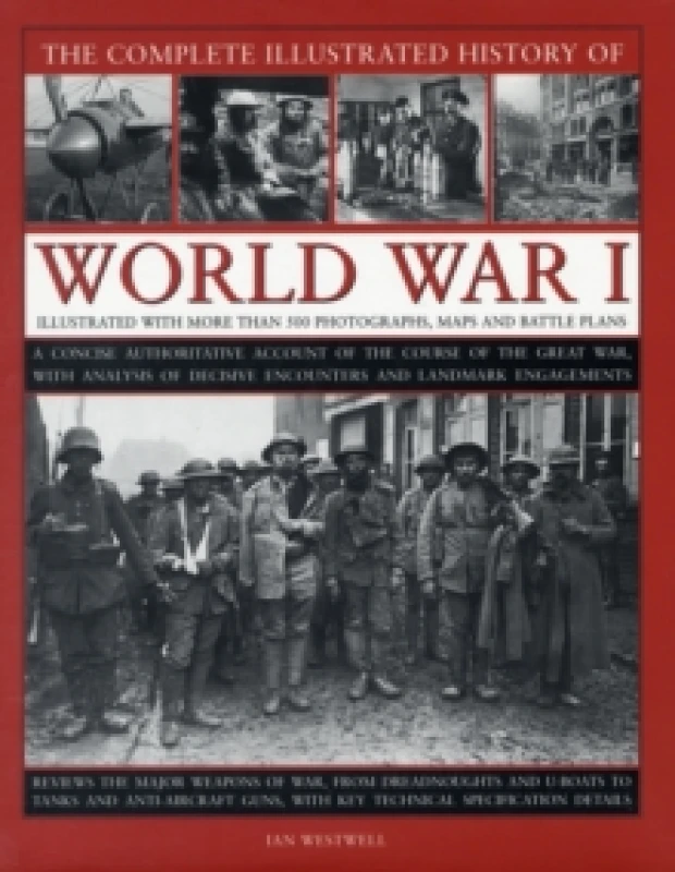 Image of Complete Illustrated History of World War One Hardback