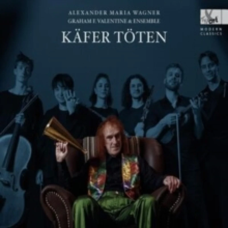 Image of Alexander Maria Wagner: Kfer Tten CD / Album